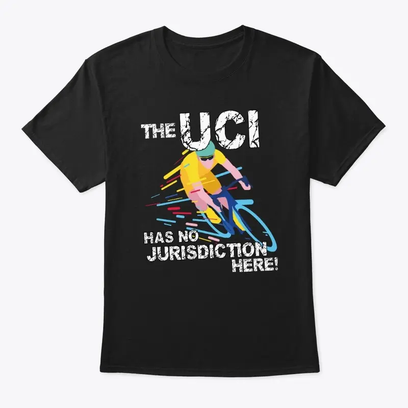 The UCI has no jurisdiction here!